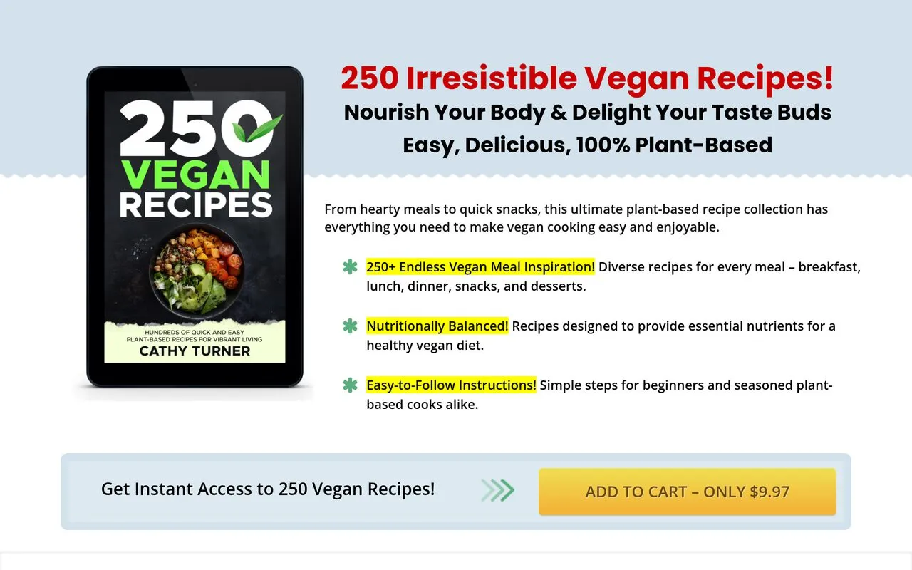 250 Vegan Recipes (plant-based recipe collection)